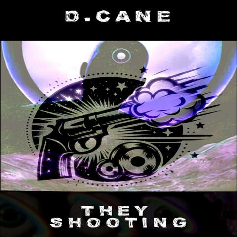 They Shooting