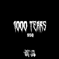 1000 Tears