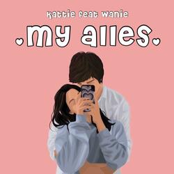 My Alles (feat. Wanie)