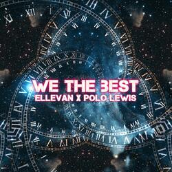 WE THE BEST (feat. Polo Lewis)