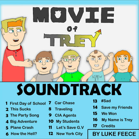 Movie of Trey (Original Soundtrack)