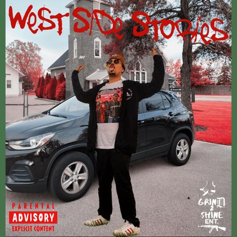 West Side Stories (feat. Big Lurch)