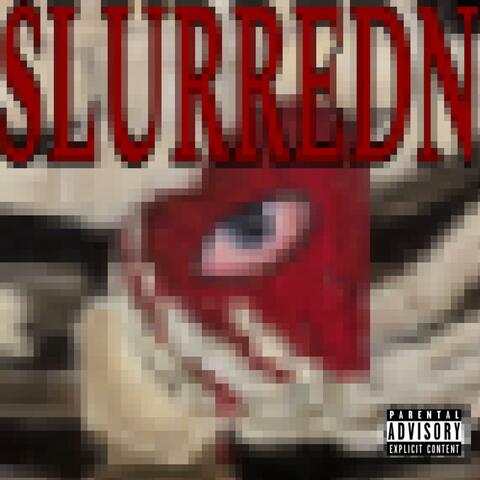 SLURREDN TAPE