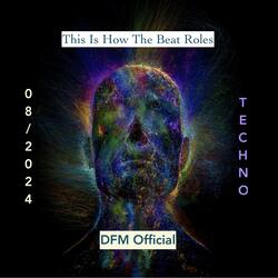 This Is How The Beat Roles