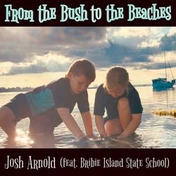 From the Bush to the Beach (feat. Bribie Island State School)