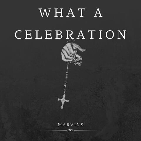 What a celebration