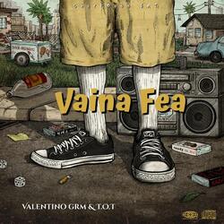 Vaina Fea (feat. T.O.T)