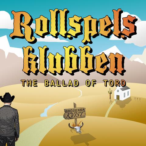 Rollspelsklubben the Ballad of Tord