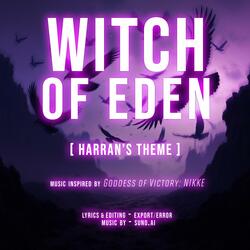 WITCH OF EDEN (Harran's Theme)