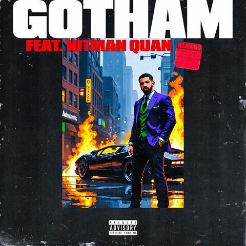 Gotham (feat. Hitman Quan)