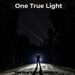 One True Light