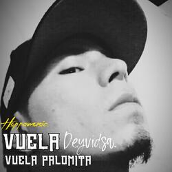 Vuela vuela palomita (feat. Deyvid SA)