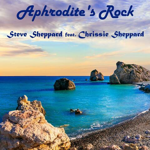 Aphrodite's Rock (feat. Chrissie Sheppard)