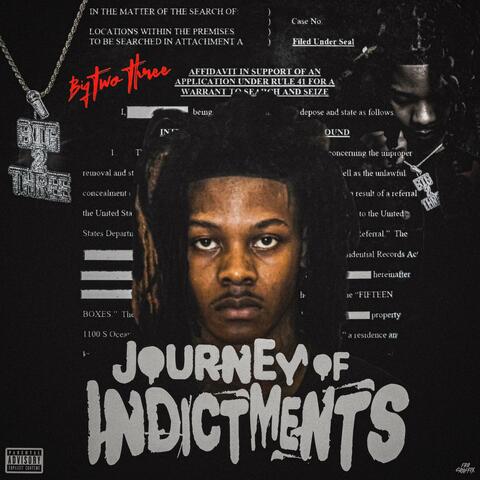 Journey of indictments