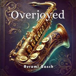 Overjoyed