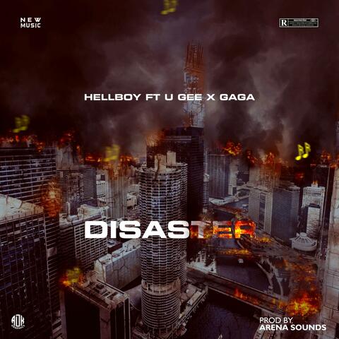 Disaster (feat. U Gee & Gagarhap)