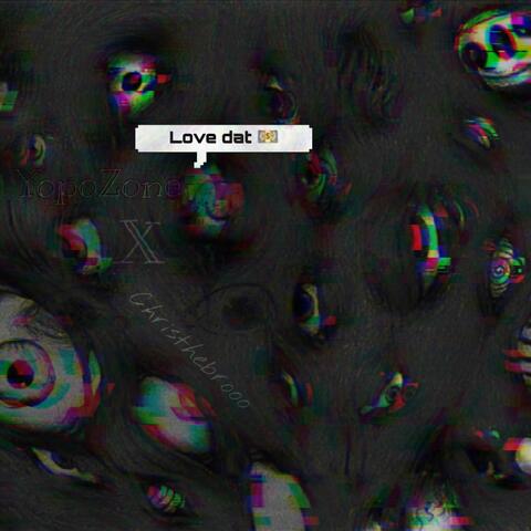 Love dat cash (feat. Christhebrooo)