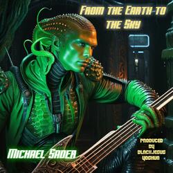 From the Earth to the Sky (feat. Blackjesus Yoshua)