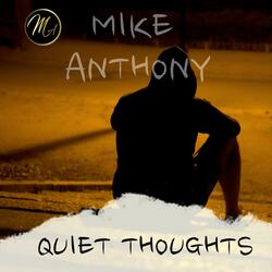 Quiet Thoughts