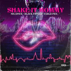 The Best of Ms. Spice project 002: Shake it Mommy (DC Rap Divas)