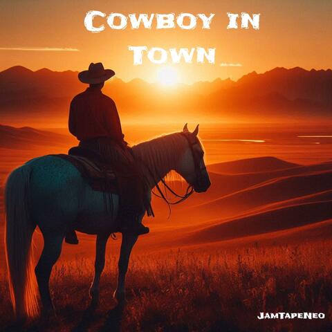 Cowboy in Town