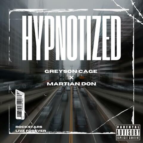 Hypnotized (feat. Martian Don)
