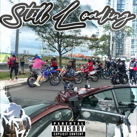 Still Loading Ep.