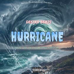 Hurricane (feat. Trinity, Skay Push, Young Steve & Uncle 48)