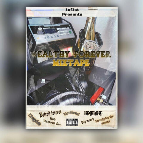 Wealthy Forever Mixtape