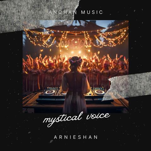 Mystical Voice