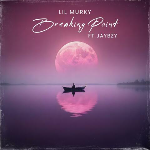 Breaking Point (feat. JayBZY!)