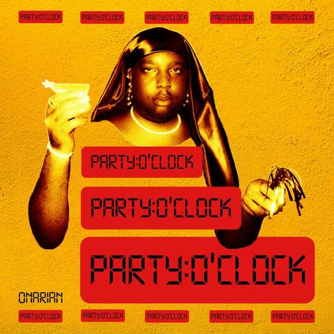PARTY:O'CLOCK