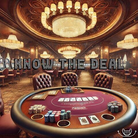 Know The Deal