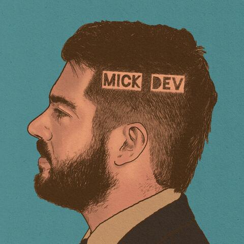 MICK DEV (2020 Demos)