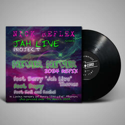 NEVER NEVER (FLEX154a) (feat. Bugsy, Barry Jah Live Thomas, Kson & Rachel)