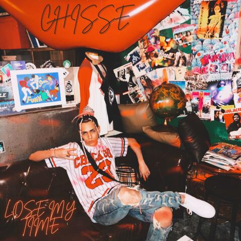 Lose My Time