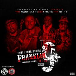 Franklin to the 9s (feat. Yung Millyuns, Gino Mondana & Fivio Foreign)