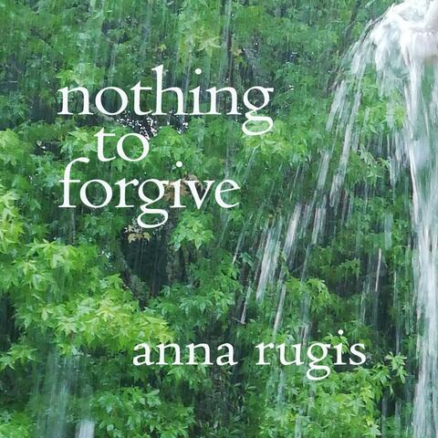 Nothing to Forgive