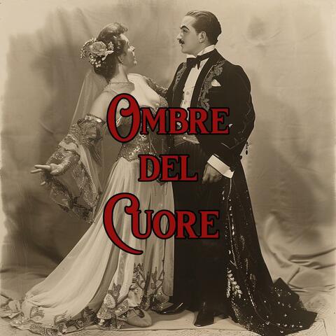 Ombre del Cuore (Frammenti di un'opera)