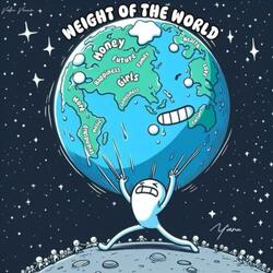 WEIGHT OF THE WORLD