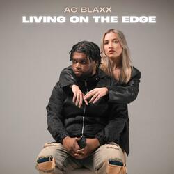 Living On The Edge
