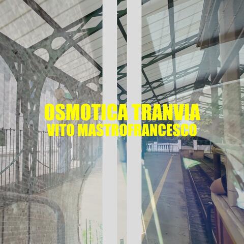 Osmotica Tranvia