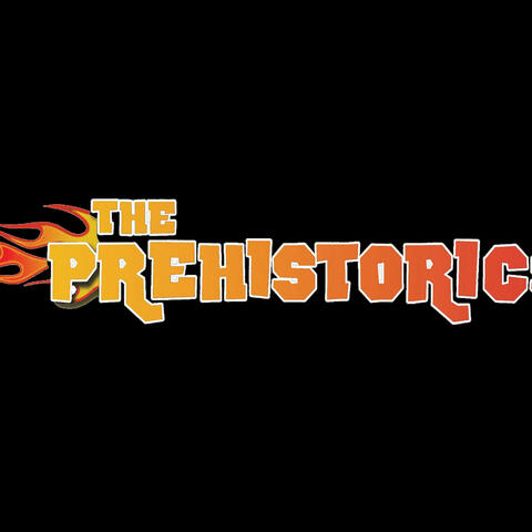 The Prehistorics Best Ever!