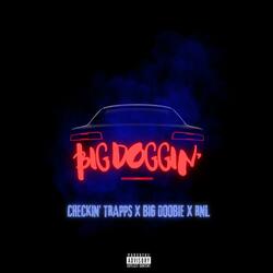 Big Doggin' (feat. Big Doobie & RNL)
