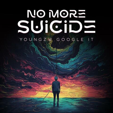 Youngzw No More Suicide