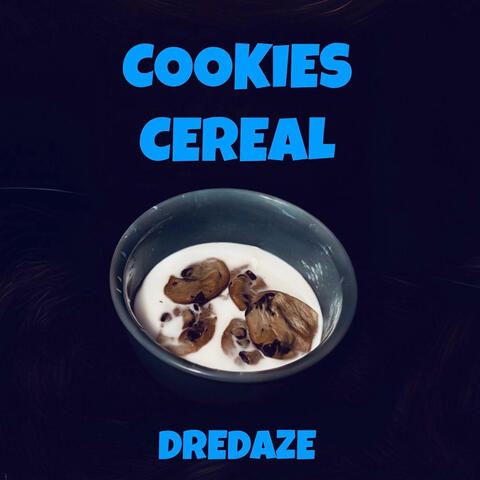 Cookies Cereal (feat. Lil Bud)