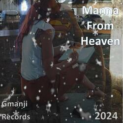 Manna from Heaven
