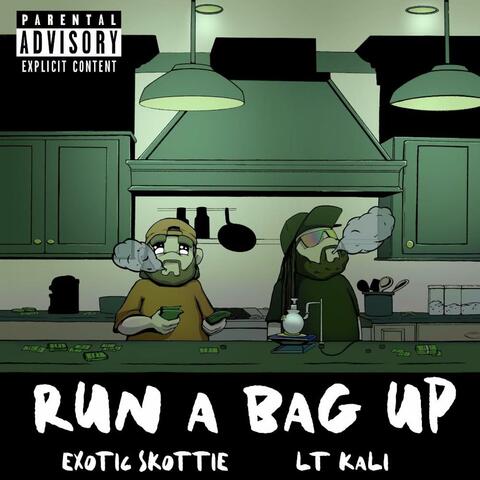 Run A Bag Up (feat. Lt.Kali)