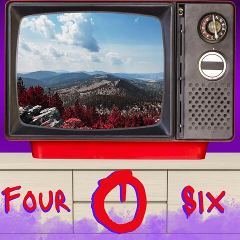 Four O Six