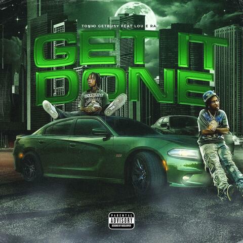 Get It Done (feat. Louie Ray)